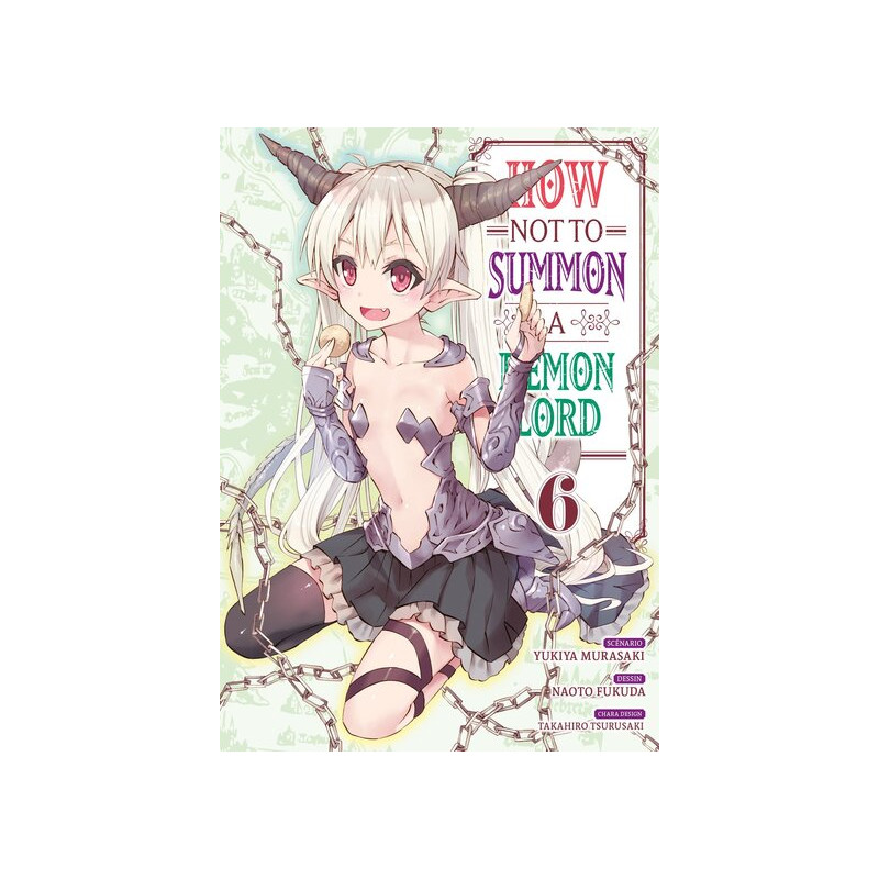 How NOT to Summon a Demon Lord - Tome 06