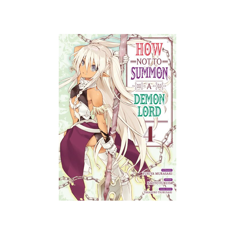How NOT to Summon a Demon Lord - Tome 04