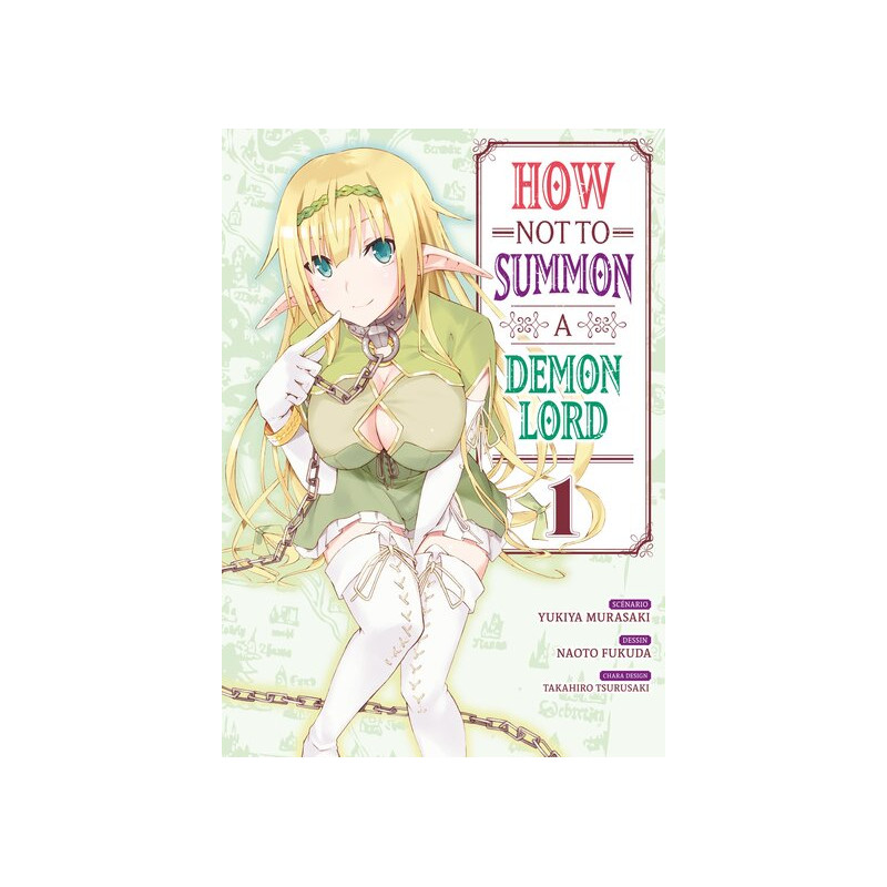 How NOT to Summon a Demon Lord - Tome 01