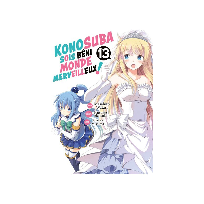 Konosuba : Sois Béni Monde Merveilleux ! - Tome 13