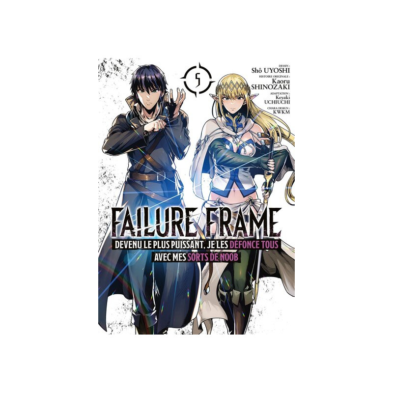 Failure Frame - Tome 05