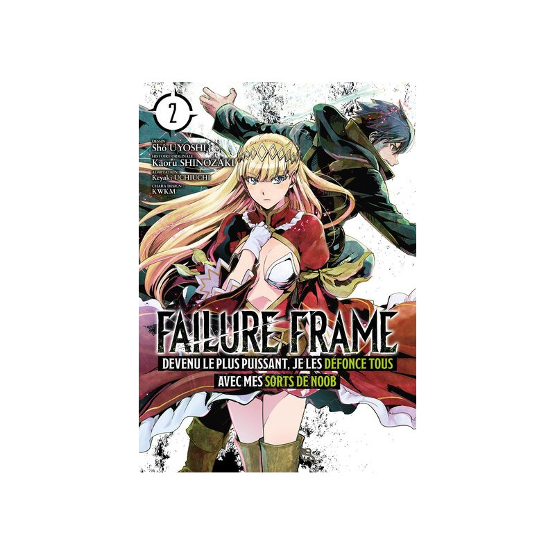 Failure Frame - Tome 02