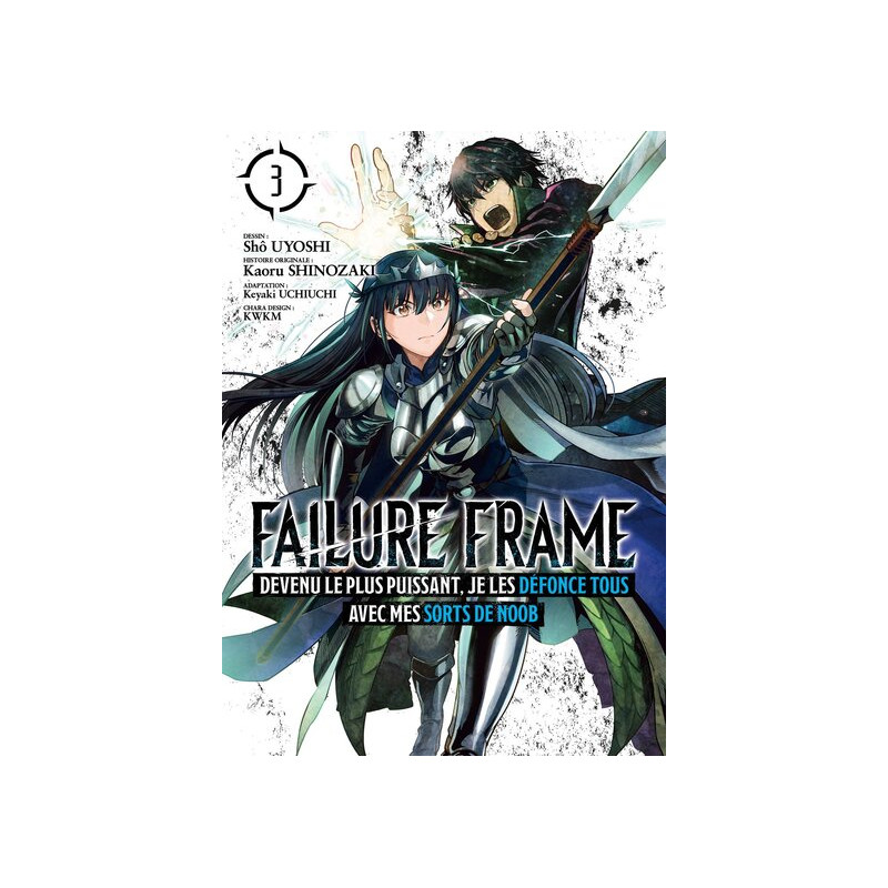 Failure Frame - Tome 03