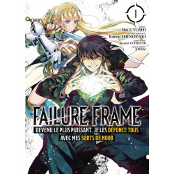 Failure Frame - Tome 01