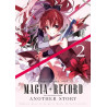Magia Record: Puella Magi Madoka Magica Another Story - Tome 02