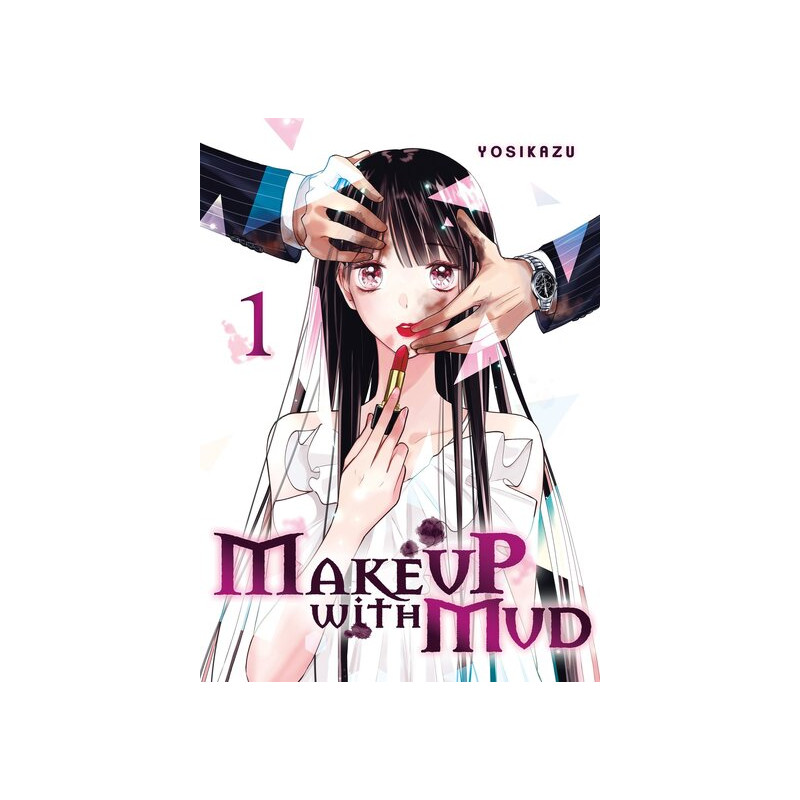 Make up with mud - Tome 01