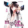 Make up with mud - Tome 01
