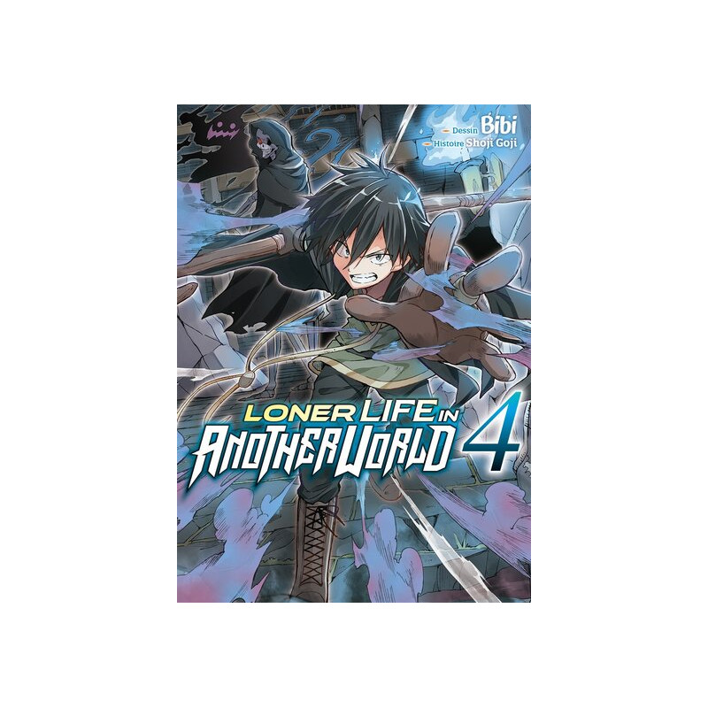 Loner Life in Another World - Tome 04
