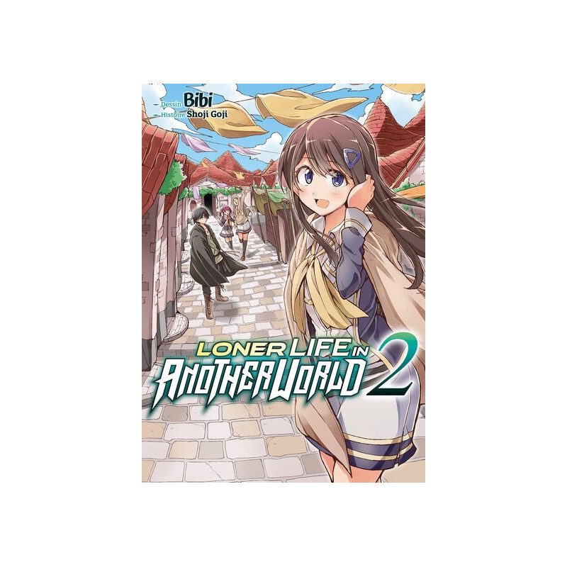 Loner Life in Another World - Tome 02
