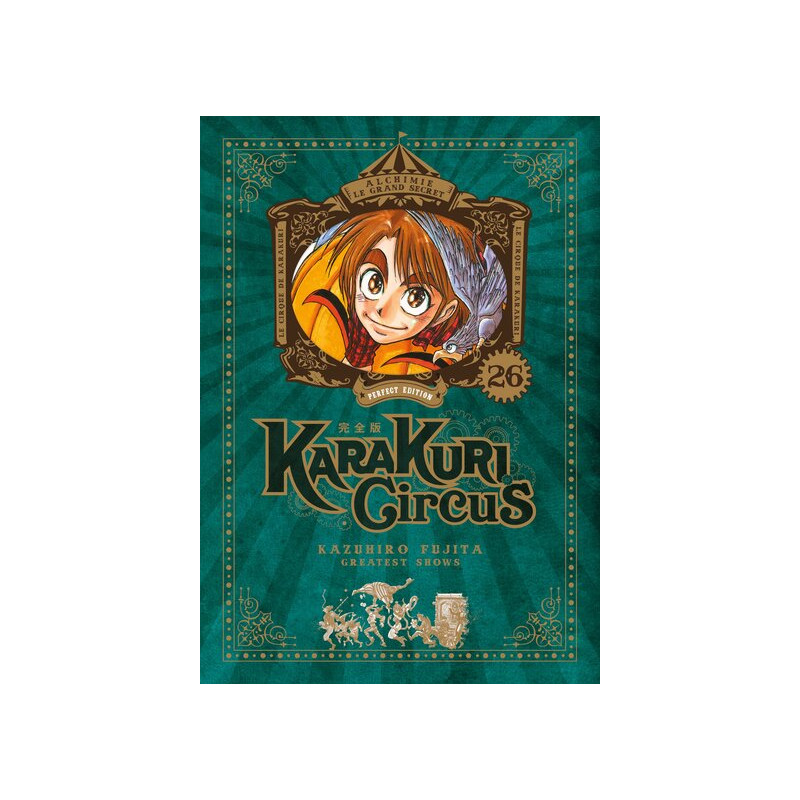 Karakuri Circus - Tome 26 - Perfect Edition