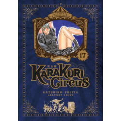 Karakuri Circus - Tome 17 -...