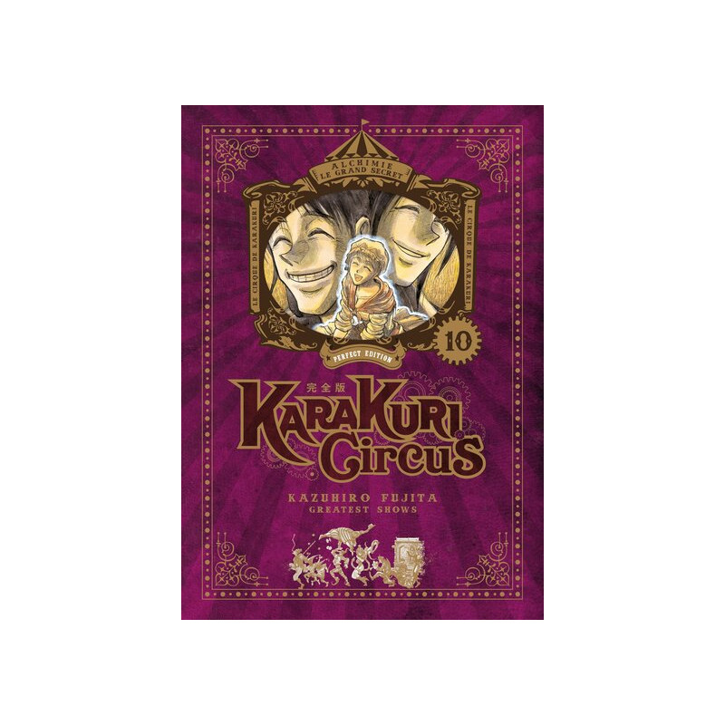 Karakuri Circus - Tome 10 - Perfect Edition