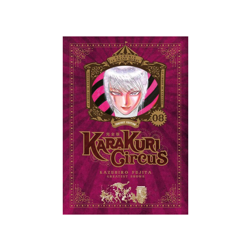 Karakuri Circus - Tome 08 - Perfect Edition