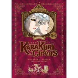Karakuri Circus - Tome 06 -...