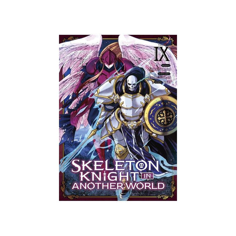 Skeleton Knight in Another World - Tome 09