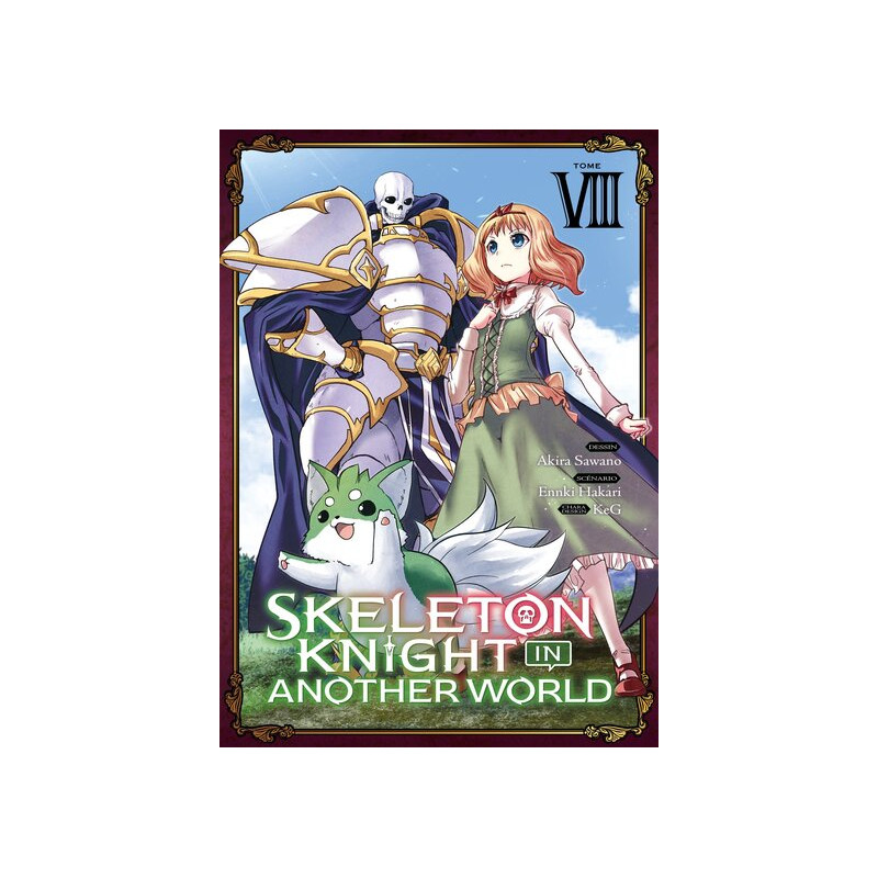 Skeleton Knight in Another World - Tome 08