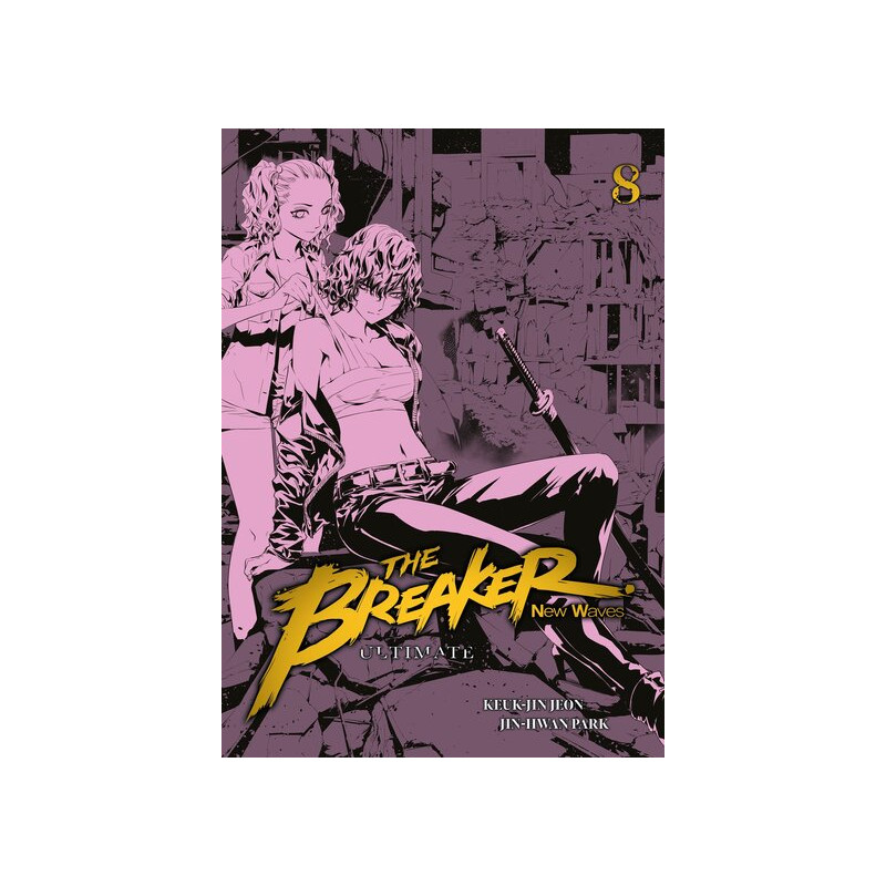 The Breaker : New Waves - Ultimate - Tome 8