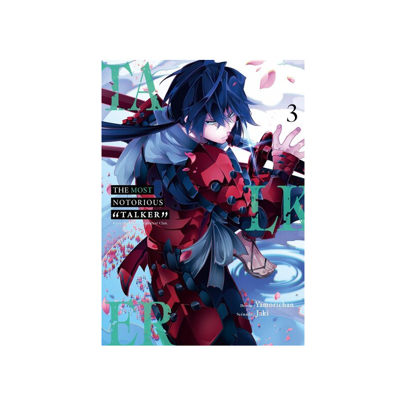 The Most Notorious Talker - Tome 03