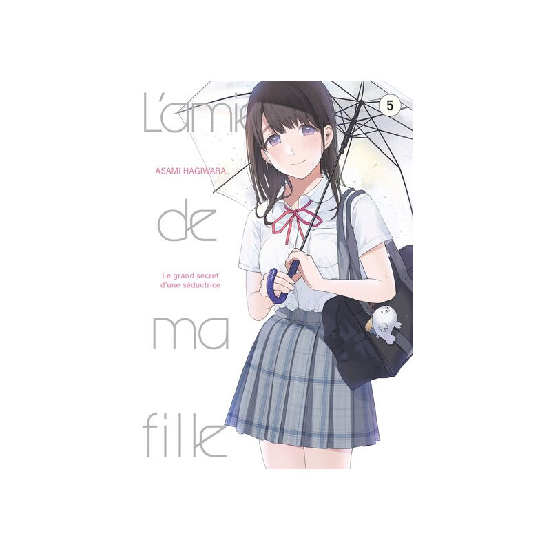L'amie de ma fille... - Tome 5