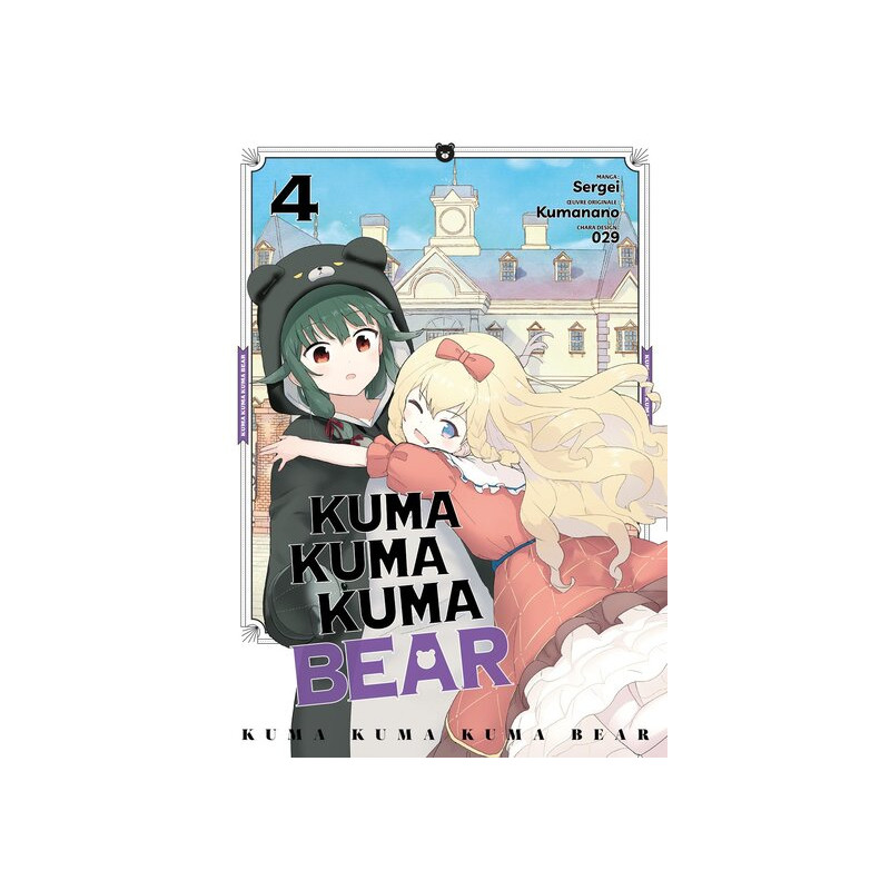 Kuma Kuma Kuma Bear - Tome 04