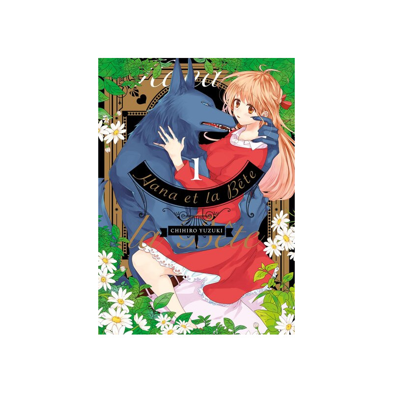 Hana et la Bête - Tome 1