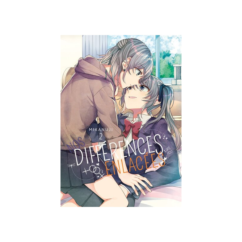 Nos différences enlacées - Tome 02