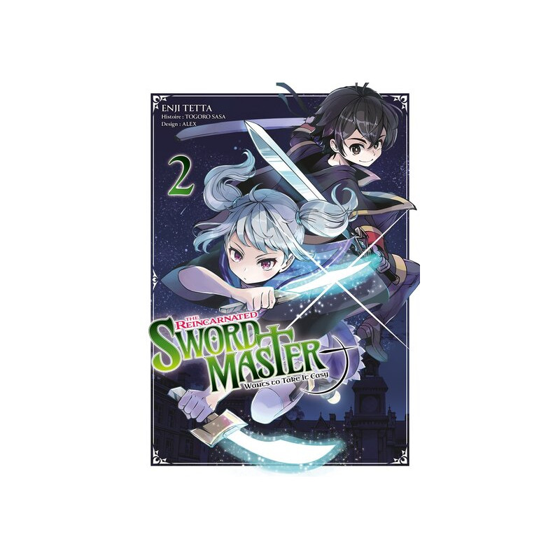 The Reincarnated Swordmaster - Tome 02