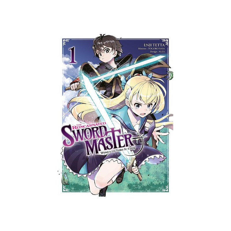 The Reincarnated Swordmaster - Tome 01