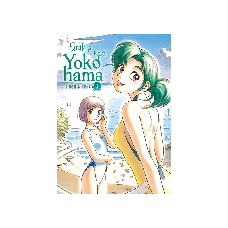 Escale à Yokohama - Tome 04