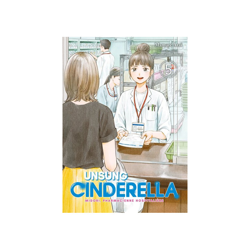 Unsung Cinderella - Tome 05