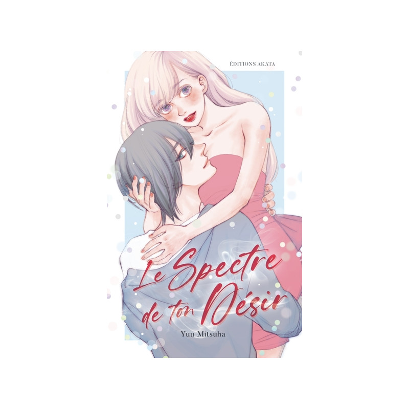 Le Spectre de ton désir