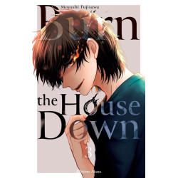 Burn the House Down - Tome...