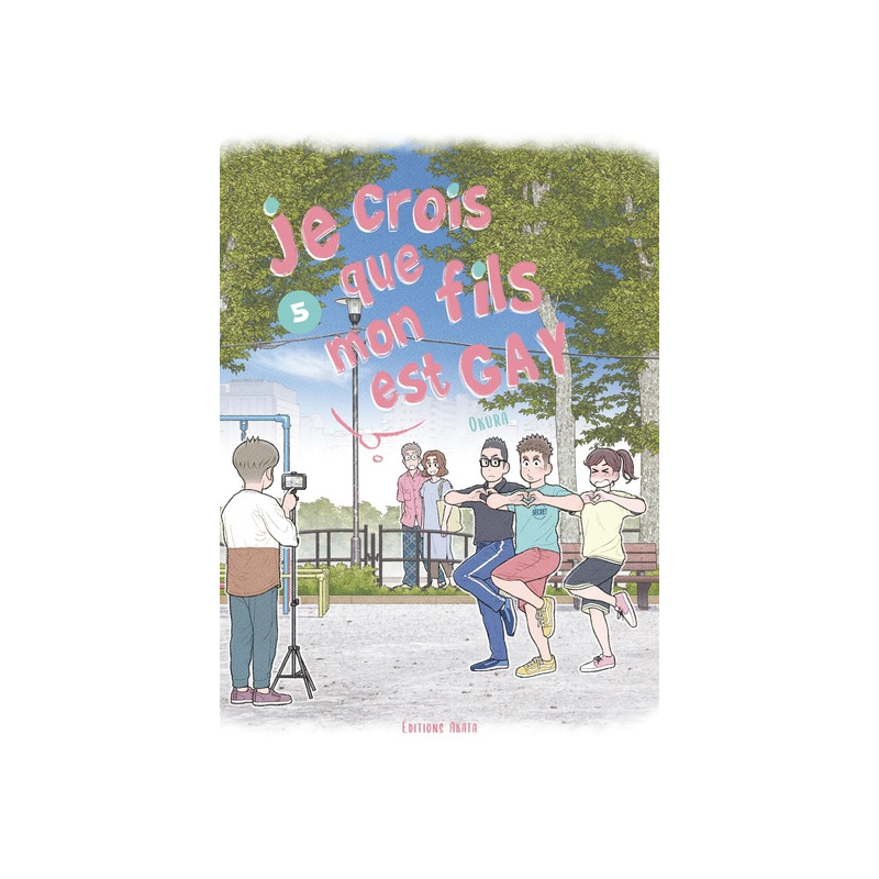 Je crois que mon fils est gay - Tome 5