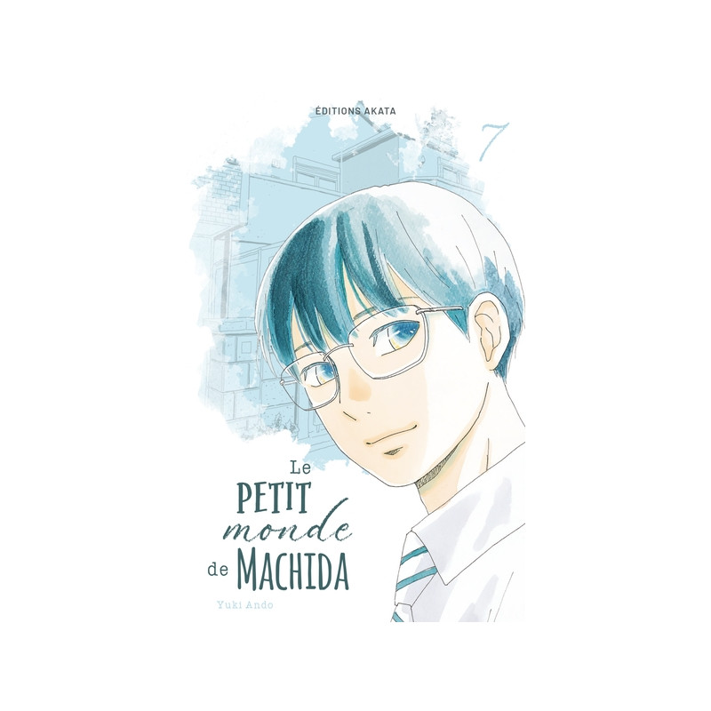 Le petit monde de Machida - Tome 7