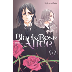 Black Rose Alice - Nouvelle...