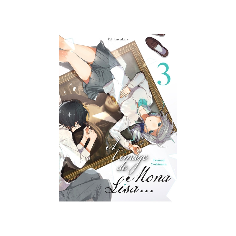 À l'image de Mona Lisa - Tome 3