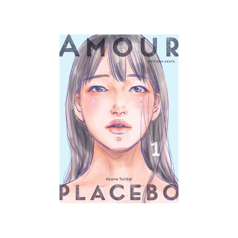 Amour Placebo - Tome 1