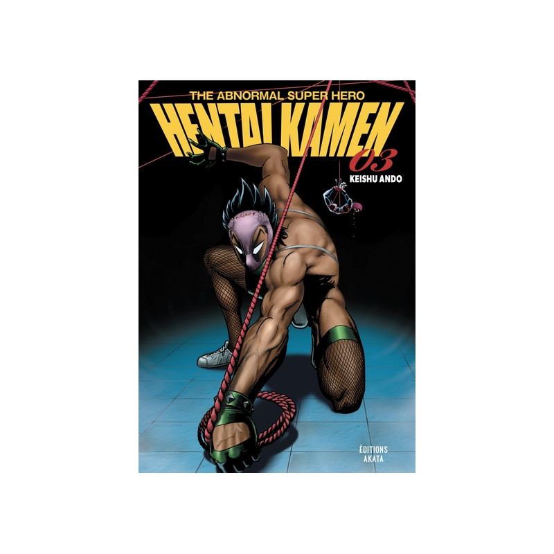 Hentai Kamen, The Abnormal Superhero - Tome 3 (VF)