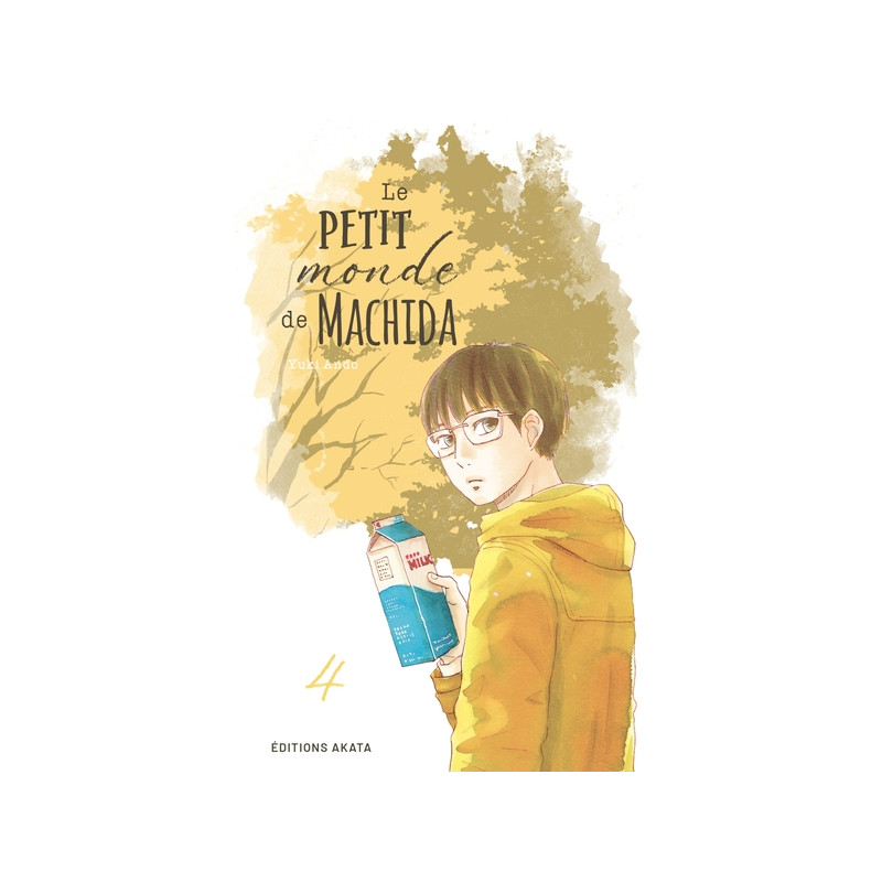 Le petit monde de Machida - Tome 4