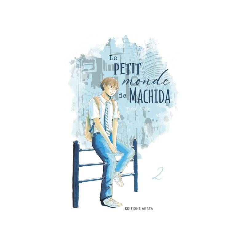 Le petit monde de Machida - Tome 2