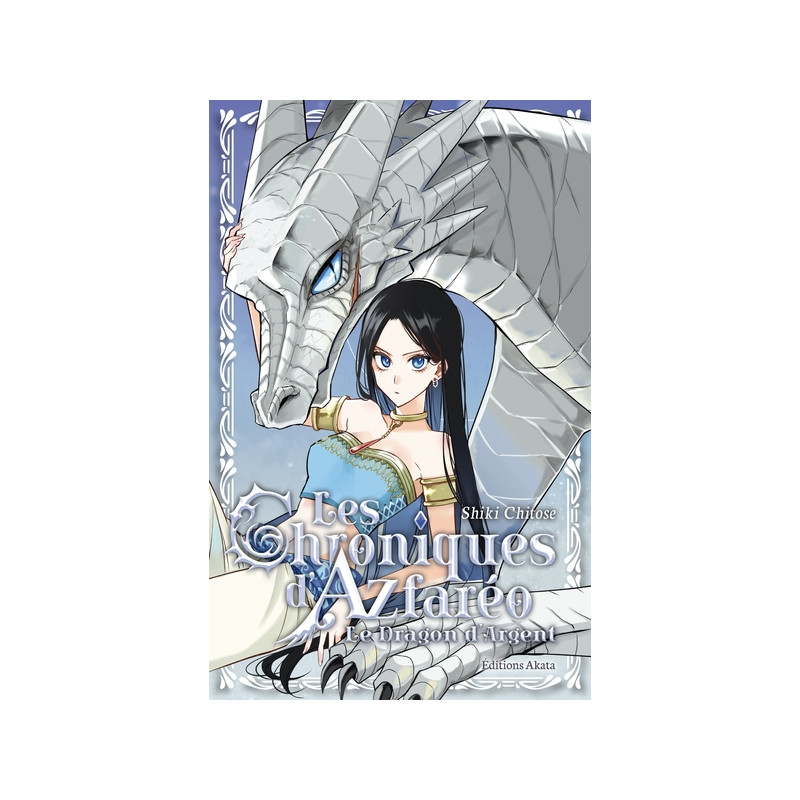 Les Chroniques d'Azfaréo - Le Dragon d'argent - Tome 0