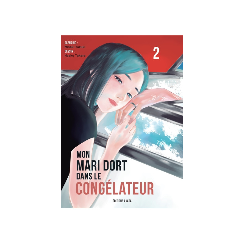 Mon mari dort dans le congélateur - Tome 2