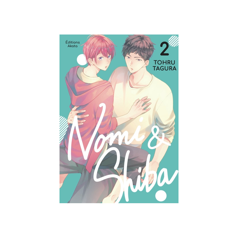 Nomi & Shiba - Tome 2