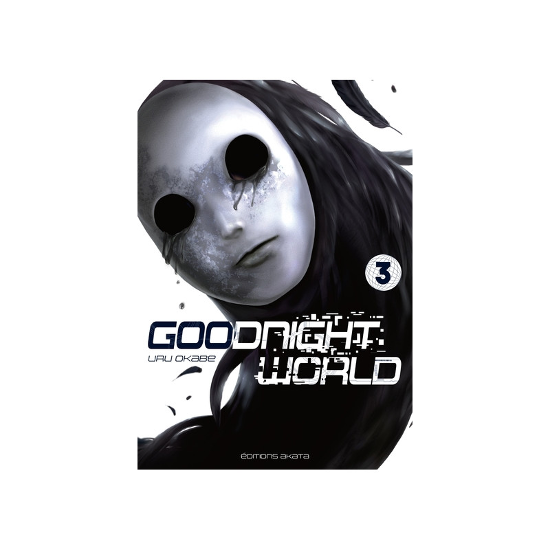Goodnight World - Tome 3