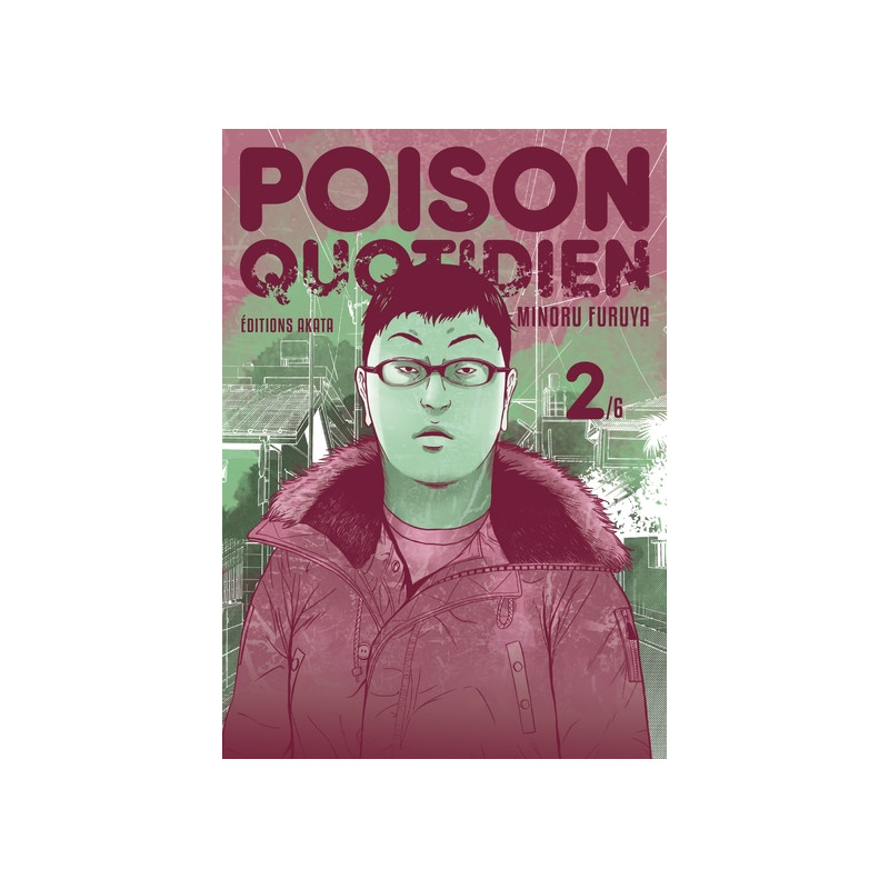 Poison quotidien - Tome 2
