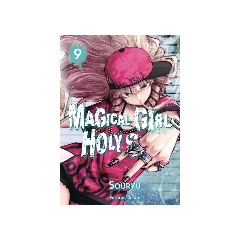 Magical Girl Holy Shit - Tome 9