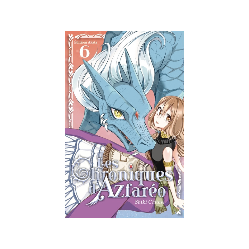 Les Chroniques d'Azfaréo - tome 6