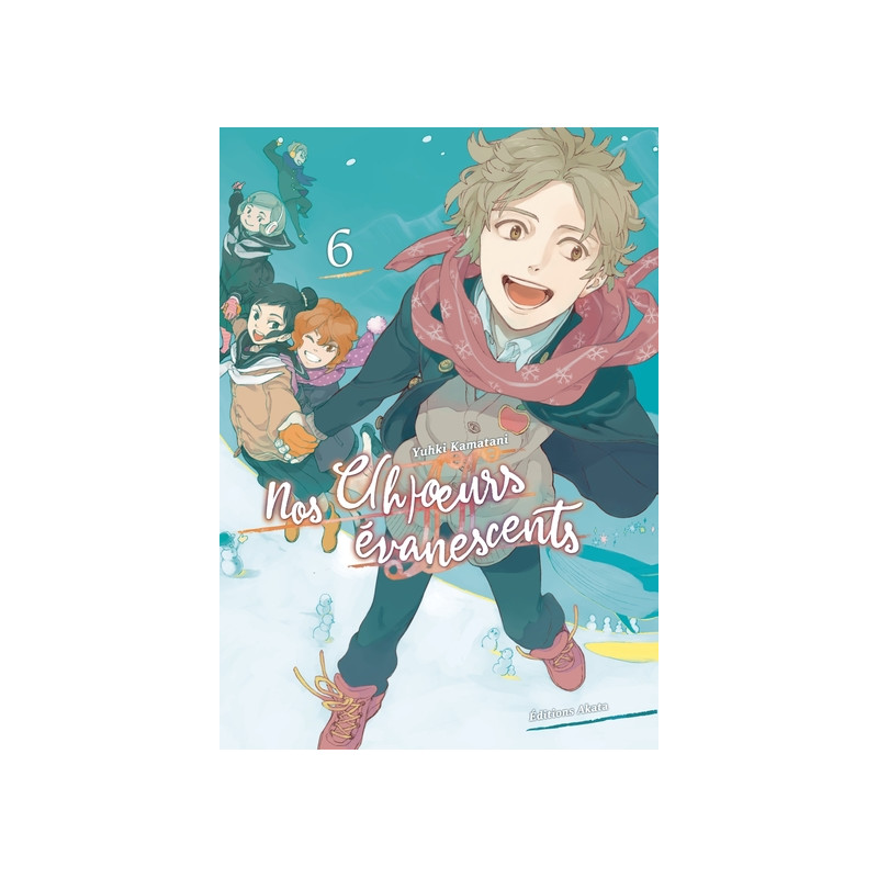 Nos c(h)oeurs évanescents - tome 6