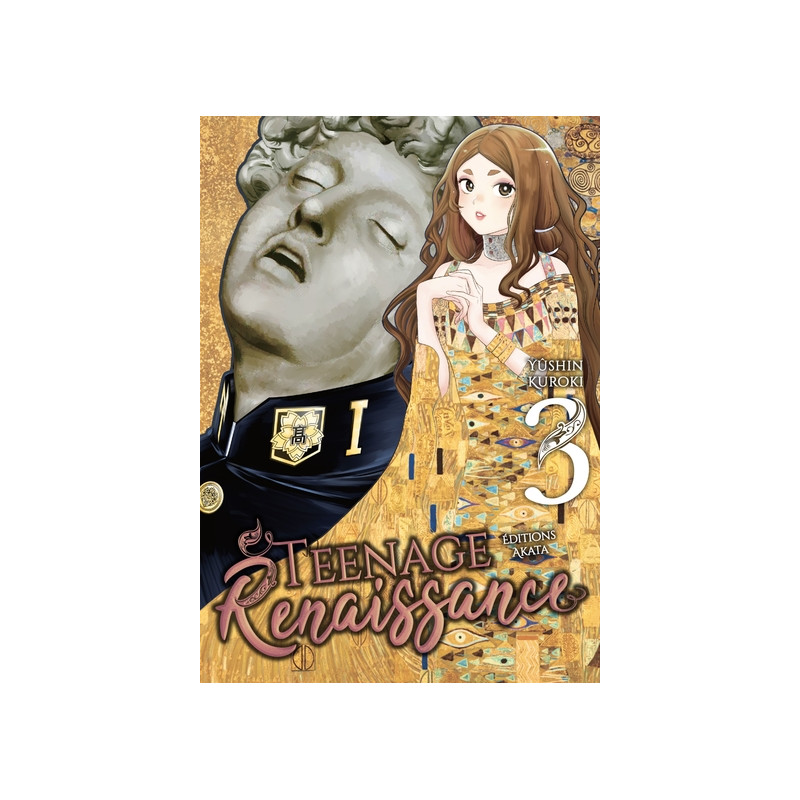 Teenage Renaissance - Tome 3