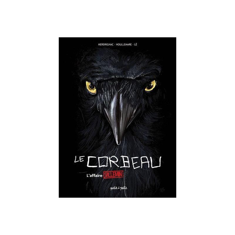 Le Corbeau - L'Affaire Villemin